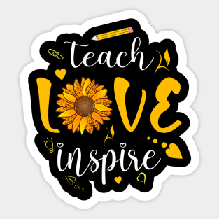 Back To School Teach Love And Inspire Teacher Sunflower Sticker